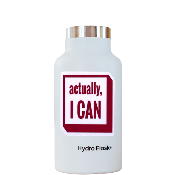 "Actually, I Can" Vinyl Die Cut Decal Sticker On Hydro Flask