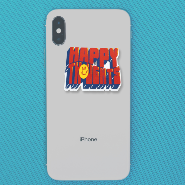 "Happy Thoughts" Vinyl Die Cut Decal  On Back Of Phone